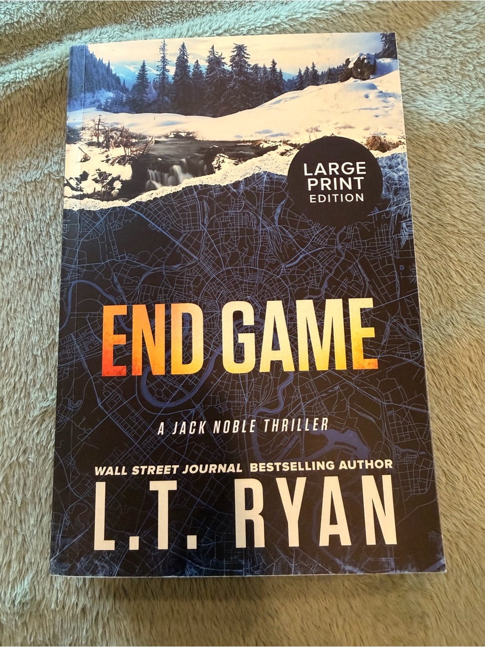 End Game L.T. Ryan Jack Noble Series Book 12 Large Print Edition Paperback
